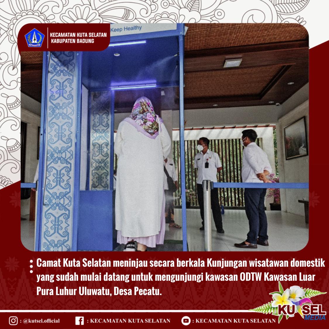 Camat Kuta Selatan Meninjau Secara Berkala Kunjungan Wisatawan Domestik Yang Sudah Mulai Datang Untuk Mengunjungi Kawasan ODTW Kawasan Luar Pura Luhur Uluwatu